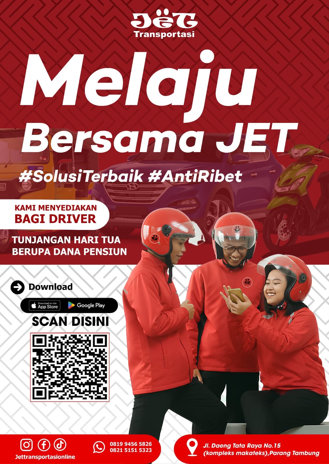 Melaju bersama JET untuk driver